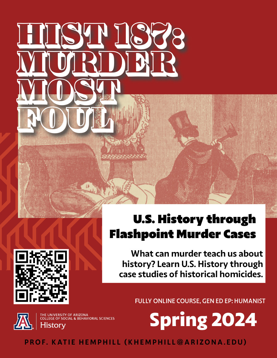 HIST 187: Murder Most Foul Course Flyer_Spring 2024